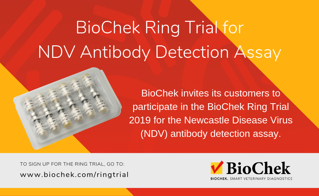 Sign up now: BioChek Ring Trial 2019 for NDV Antibody Detection Assay